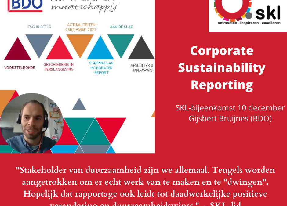 Terugblik SKL-bijeenkomst: Corporate Sustainability Reporting – Gijsbert Bruijnes